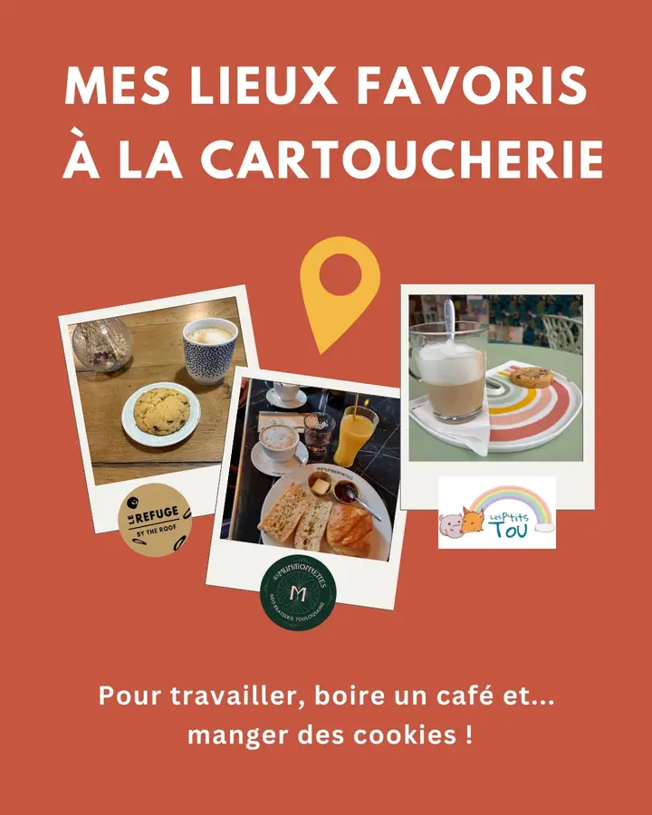 Mes lieux favoris à la Cartoucherie : Le Refuge by the Roof, Les Munitionnettes (néo-brasserie toulousaine) et Les P’tits Tou. Pour travailler, boire un café et… manger des cookies !